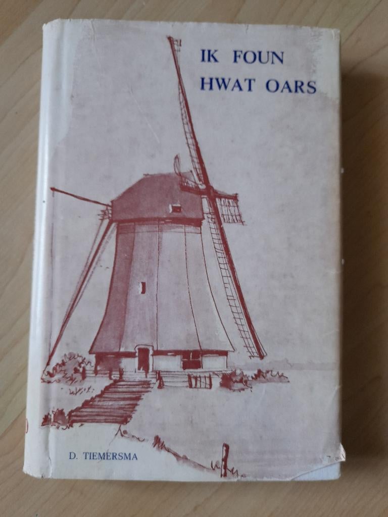 IK FOUN HWAT OARS D Tiemersma Friestalig, Ophalen of Verzenden, Gelezen
