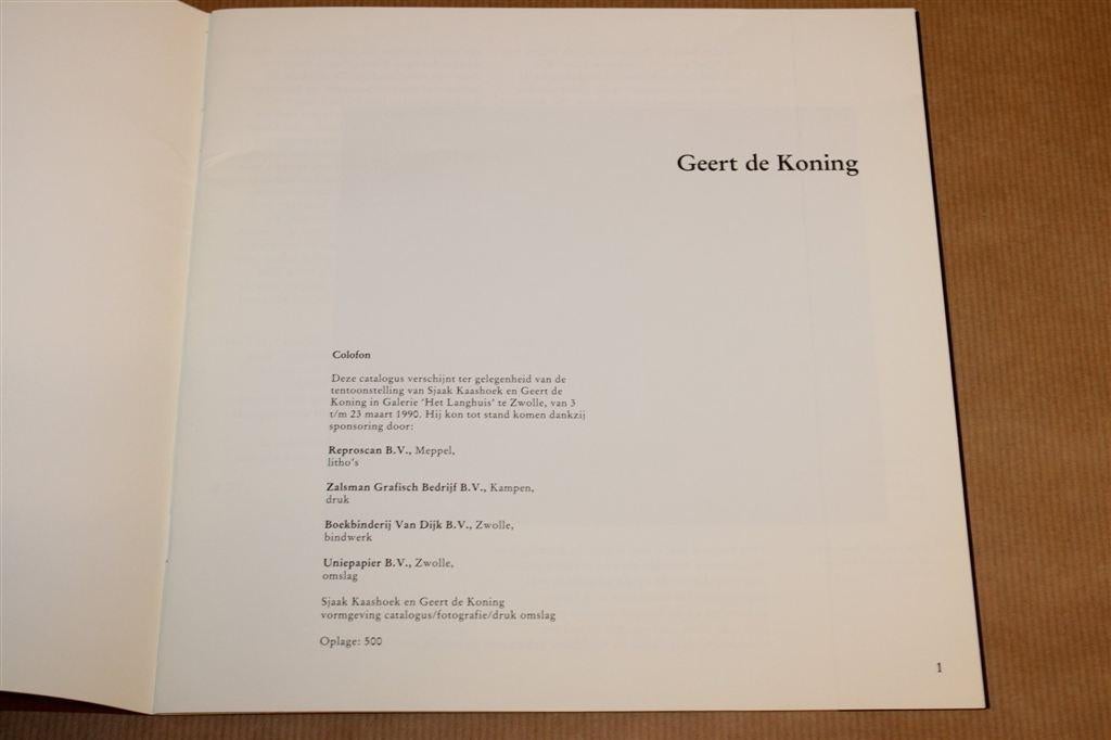 Geert de Koning, Sjaak Kaashoek. Galerie Het Langhuis., Ophalen of Verzenden, Gelezen