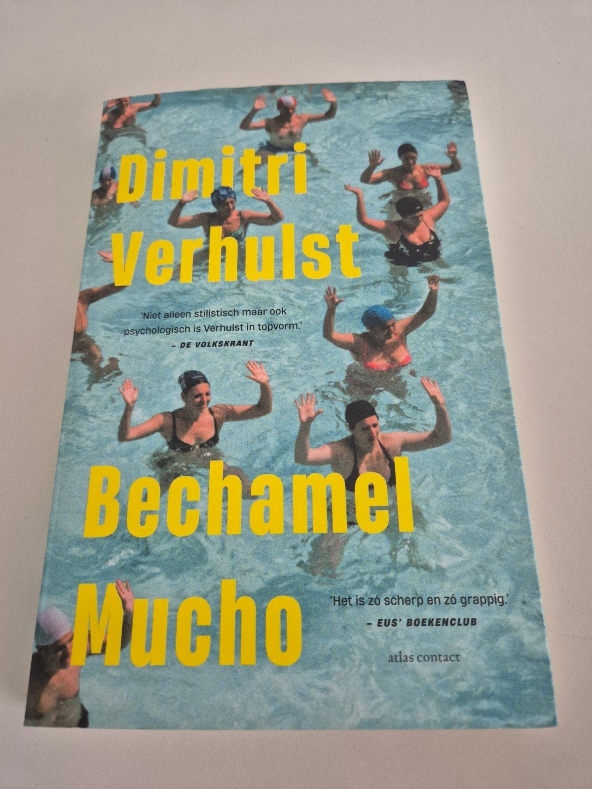 Bechamel Mucho - Dimitri Verhulst (Boek), Ophalen of Verzenden, Zo goed als nieuw, Dimitri Verhulst, België