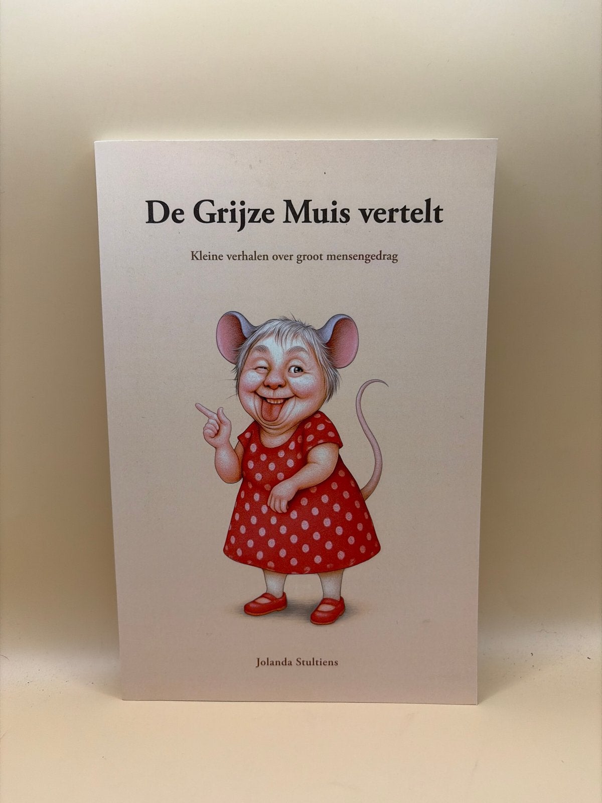 De Grijze Muis vertelt - Jolanda Stultiens, Ophalen of Verzenden, Zo goed als nieuw, Nederland
