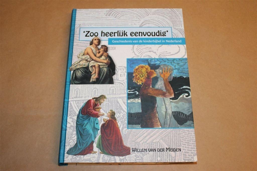 Geschiedenis van de Kinderbijbel — Standaardwerk [3 Eeuwen], Ophalen of Verzenden, Zo goed als nieuw