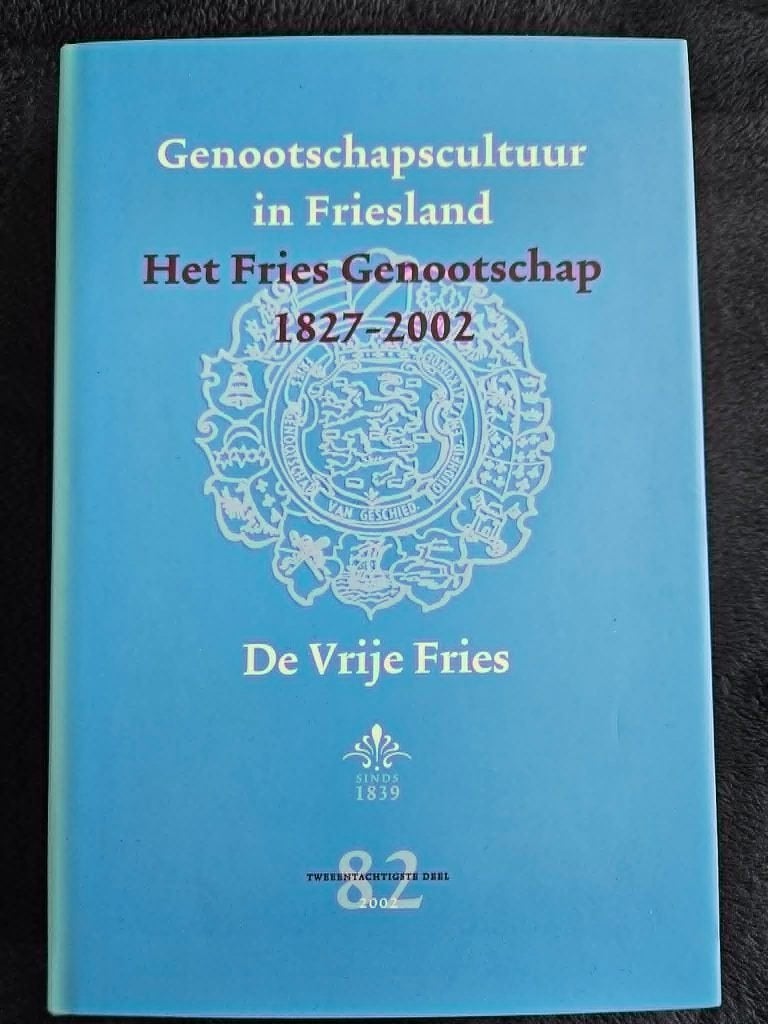 Genootschapscultuur in Friesland - Het Fries Genootschap, Ophalen of Verzenden, Zo goed als nieuw, 20e eeuw of later, Onbekend