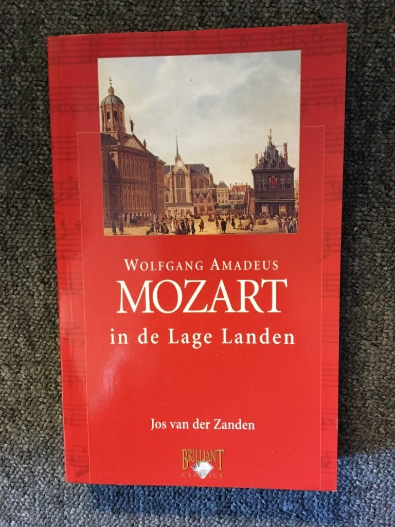 Mozart in de Lage Landen; door Jos van der Zanden, Artiest, Ophalen of Verzenden, Zo goed als nieuw, Jos van der Zanden & Frits Bloemink