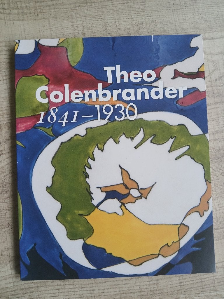 Monografie: Theo Colenbrander, 1841-1930, Gelezen, Verzenden, Arnold Weltens, Grafische vormgeving