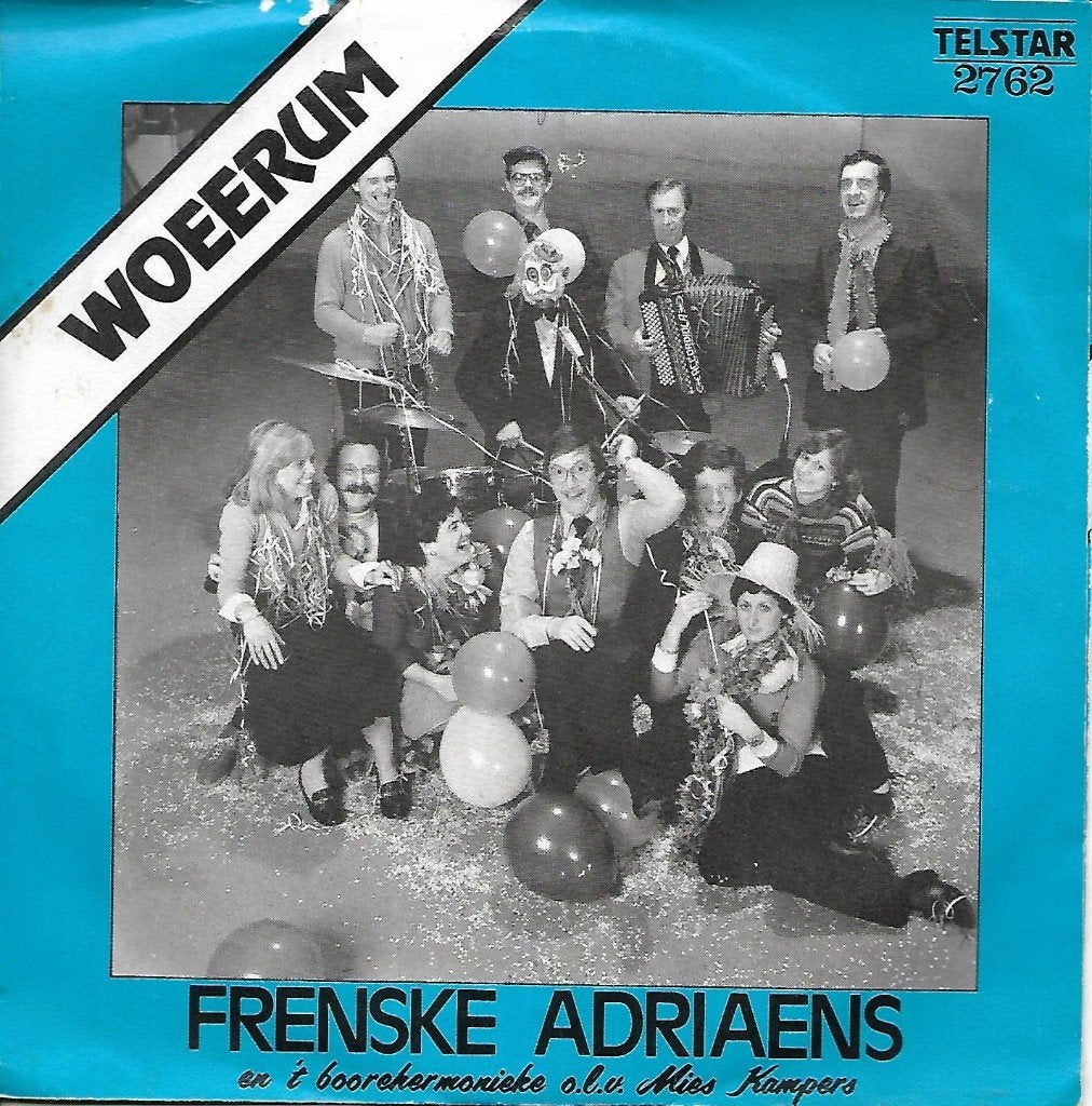Frenske Adriaens - Woeerum (Telstar), Ophalen of Verzenden, Gebruikt, 7 inch, Nederlandstalig