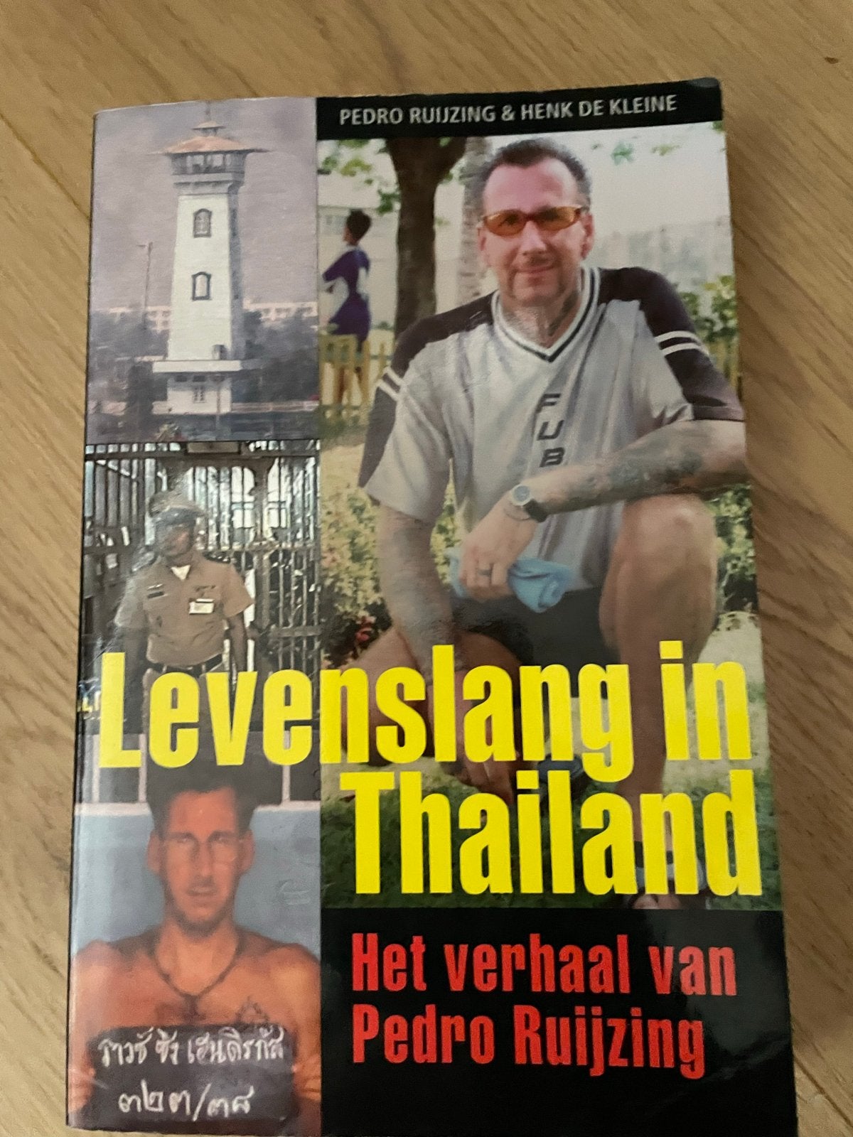 Levenslang in Thailand - Het verhaal van Pedro Ruijzing, Ophalen of Verzenden, Gelezen, Overige