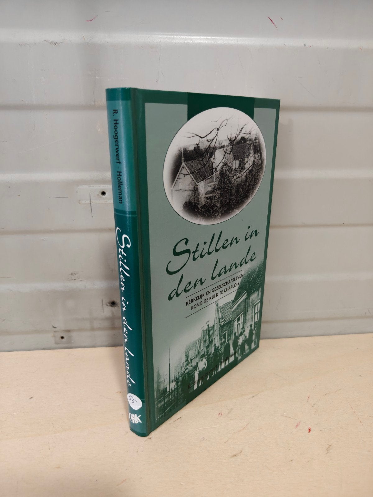 Nr. 55 R. Hoogerwerf-Holleman: Stillen in den lande, Gelezen, Christendom | Protestants, Ophalen of Verzenden, R. Hoogerwerf-Holleman