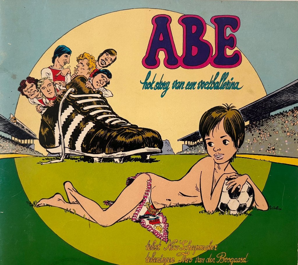 Abe, hot story van een voetballerina, Boeken, Eén stripboek, Nico Scheepmaker, Ophalen of Verzenden, Zo goed als nieuw