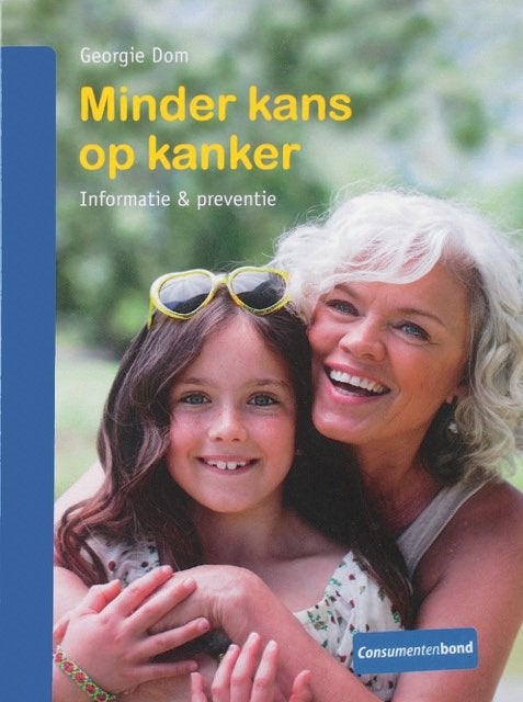 Kanker Preventie Minder kans op kanker NIEUW Consumentenbond, Ophalen of Verzenden, Nieuw, De Consumentenbond
