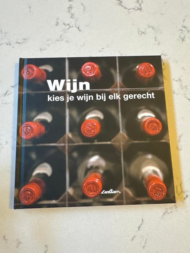 Wijn - Kies je wijn bij elk gerecht - De Lantaarn (Nieuw), Ophalen of Verzenden, Nieuw, Overige typen
