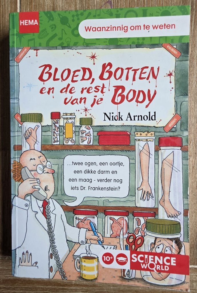 Waanzinnig om te weten - Bloed botten en de rest van je body, Ophalen of Verzenden, Zo goed als nieuw, Nick Arnold