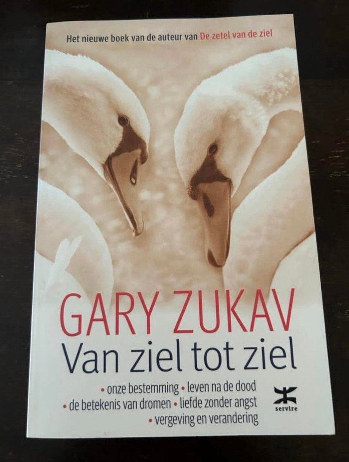Gary Zukav - Van ziel tot ziel, Ophalen of Verzenden, Zo goed als nieuw, Ziel of Sterfelijkheid, Achtergrond en Informatie