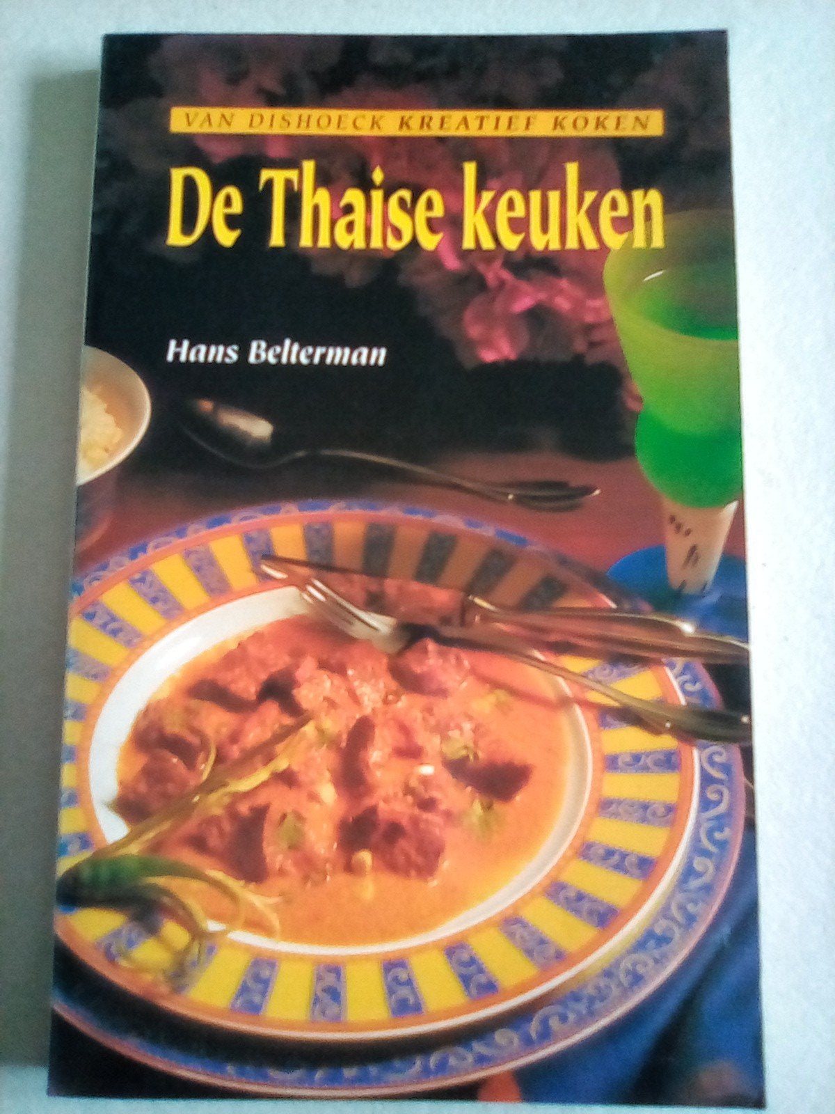 De Thaise keuken - Hans Belterman, Boeken, Kookboeken, Hoofdgerechten, Azië en Oosters, Ophalen of Verzenden, Zo goed als nieuw