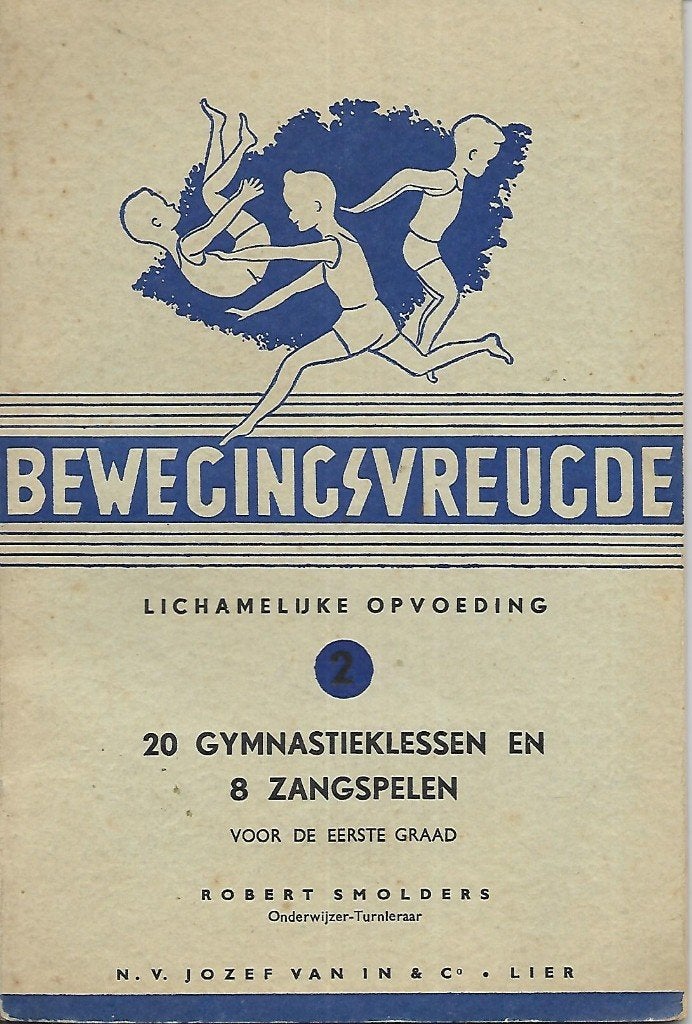 Bewegingsvreugde - Lichamelijke opvoeding, deel 2, Ophalen of Verzenden, Gelezen