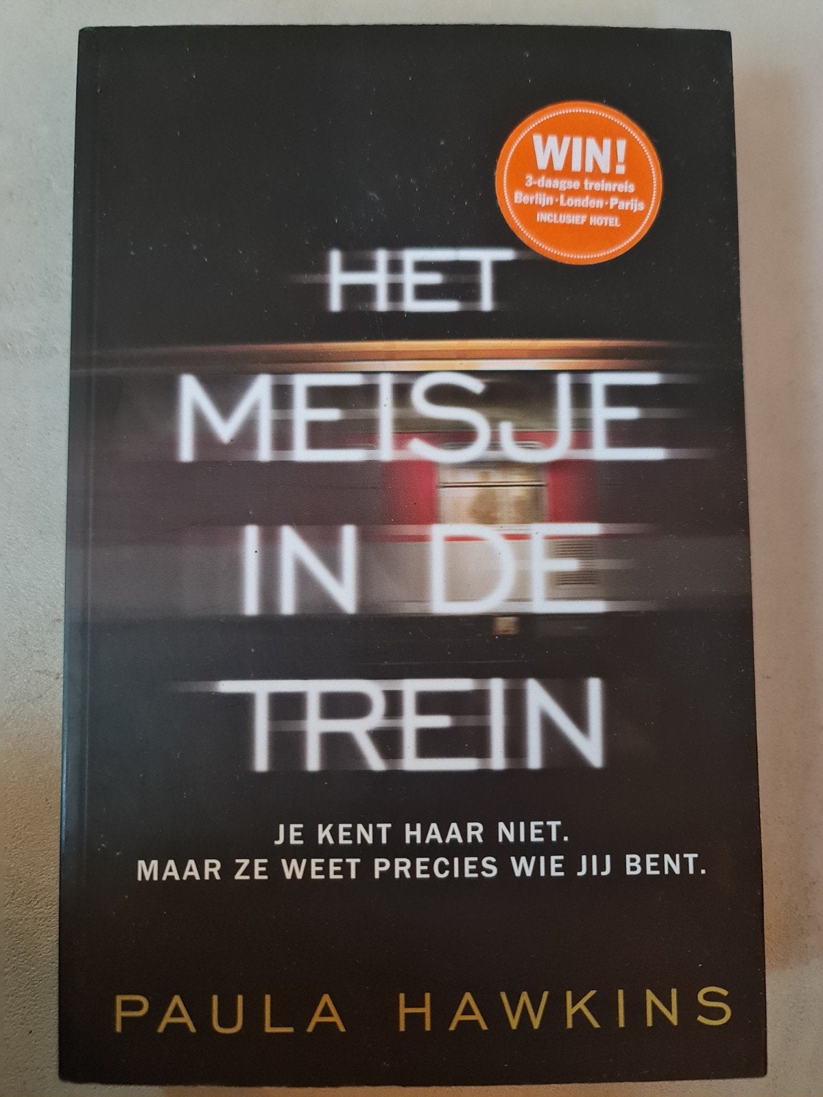 Het Meisje in de Trein - Paula Hawkins (Thriller), Ophalen of Verzenden, Gelezen, Paula Hawkins, Wereld overig