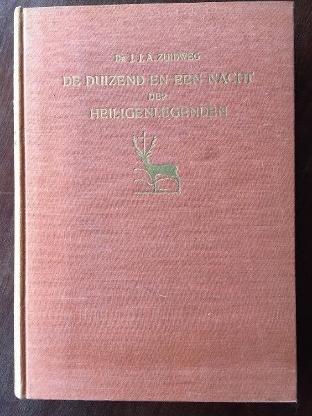De duizend en een nacht der heiligenlegenden, Verzenden, Gelezen, Dr. J.J.A. Zuidweg