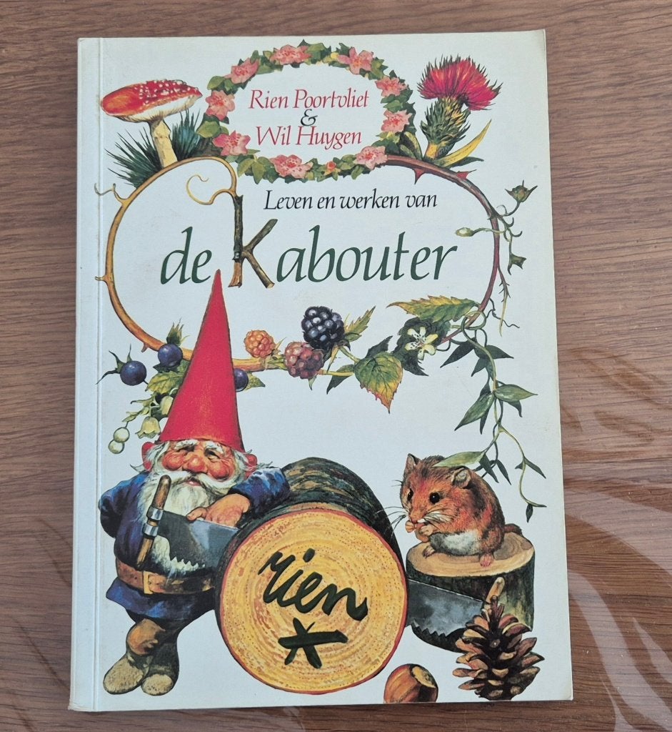 Leven en werken van de Kabouter Rien Poortvliet Wil Huygen, Ophalen, Gelezen, Riet Poortvliet, Prentenboek