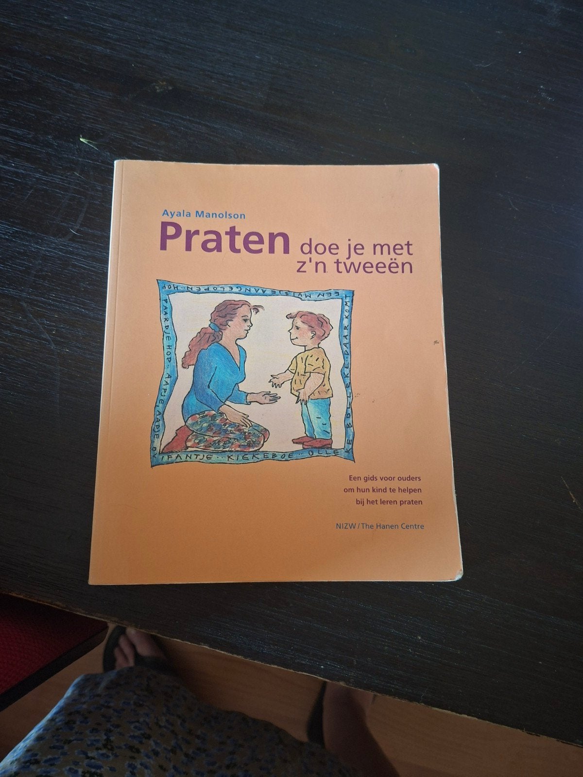 Praten doe je met z'n tweeën - Ayala Manolson, Boeken, Ophalen of Verzenden, Gelezen, Opvoeding tot 6 jaar, Ayala Manolson