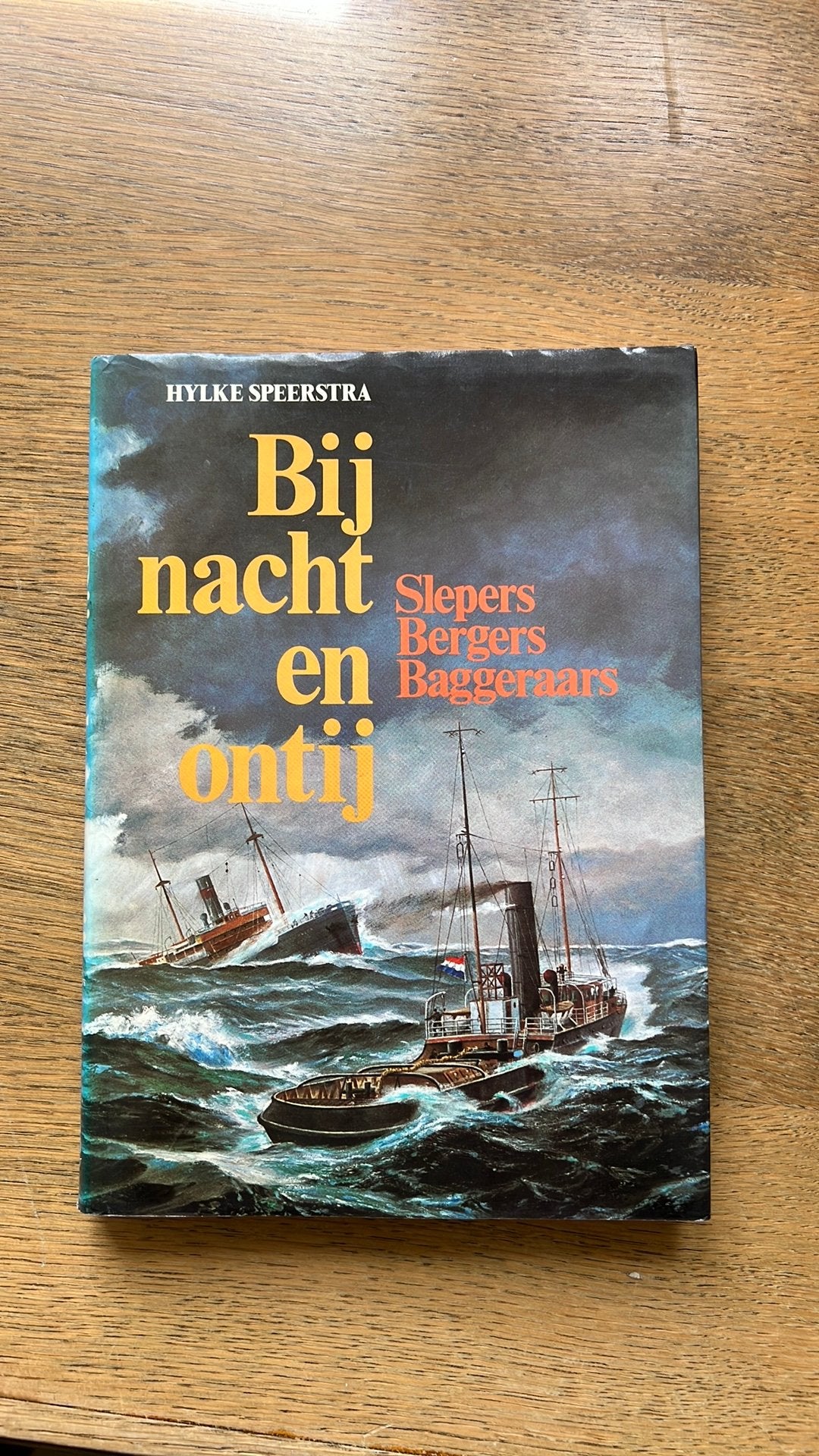 Bij nacht en ontij: Slepers, Bergers en Baggerschepen, Ophalen of Verzenden, Niet van toepassing, Gelezen, Marine