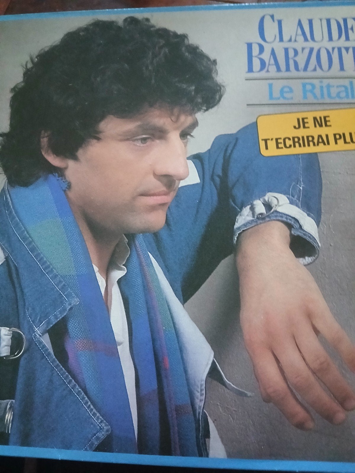 Claude Barzotti - Le Rital / Je Ne T'écrirai Plus LP, Ophalen, Gebruikt
