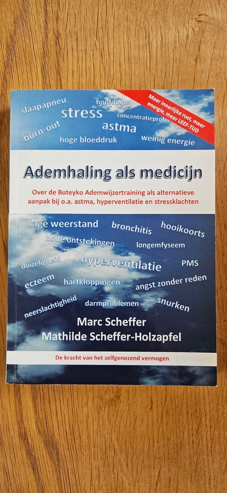 Ademhaling als medicijn - Buteyko Ademwijzertraining, Ophalen of Verzenden, Zo goed als nieuw, Gezondheid en Conditie, Marc Scheffer, Mathilde Scheffer-Holzapfel