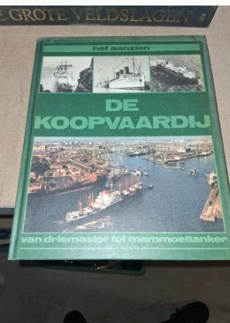 De Koopvaardij: Van Driemaster tot Mammmoettanker, Europa, Ophalen of Verzenden, 20e eeuw of later, Gelezen