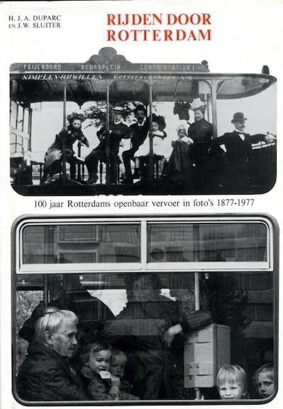 Rijden door Rotterdam van Duparc Sluiter, Boeken, Ophalen of Verzenden, Zo goed als nieuw