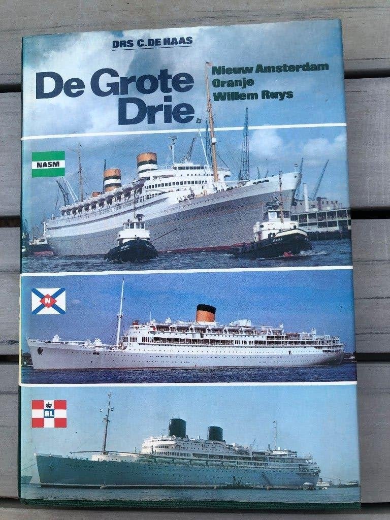 De Grote Drie: Nieuw Amsterdam, Oranje, Willem Ruys, Verzamelen, Scheepvaart, Ophalen, Zo goed als nieuw, Motorboot, Boek of Tijdschrift