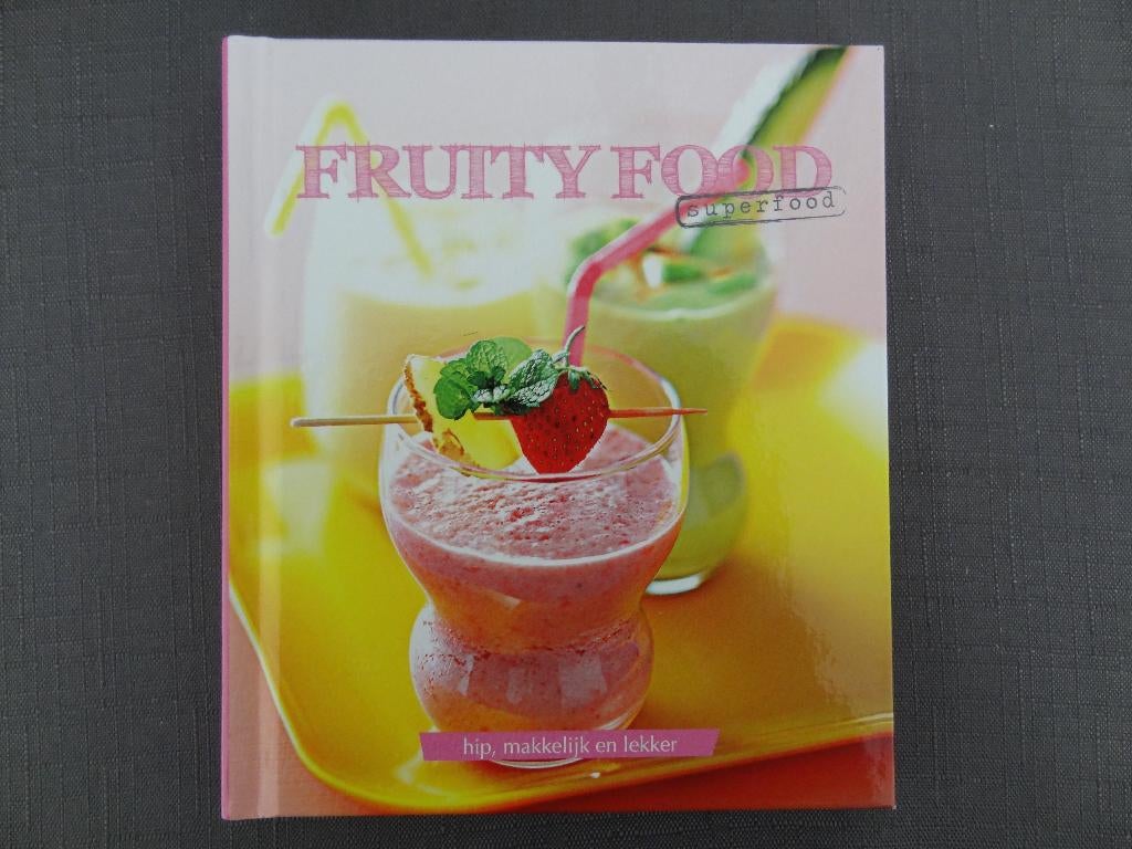 NIEUW! Fruity Food Smoothie Recepten >Snelle Verzending!<, Boeken, Ophalen of Verzenden, Nieuw, Taart, Gebak en Desserts
