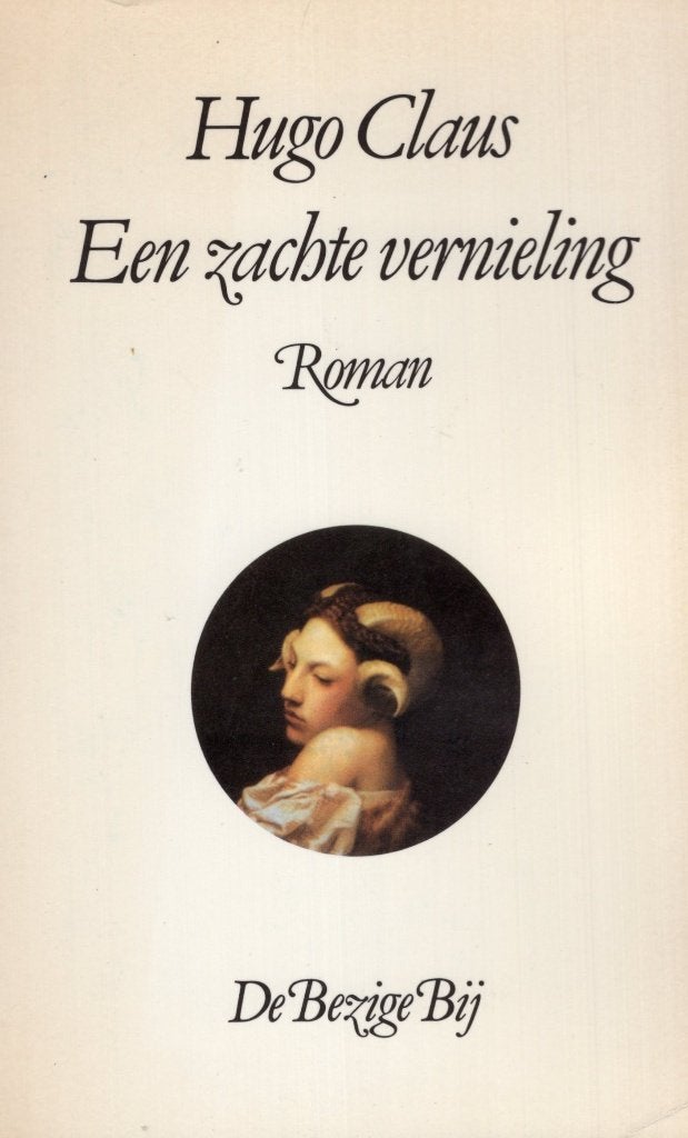 Een Zachte Vernieling - Hugo Claus BOEK 9789023429838, Boeken, Ophalen of Verzenden, Gelezen, Hugo Claus