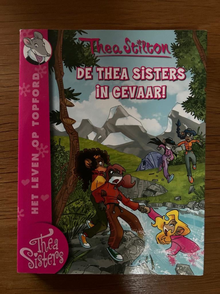 Kinderboek Thea Stilton - De Thea sisters in gevaar!, Boeken, Ophalen of Verzenden, Zo goed als nieuw, Thea Stilton, Sprookjes