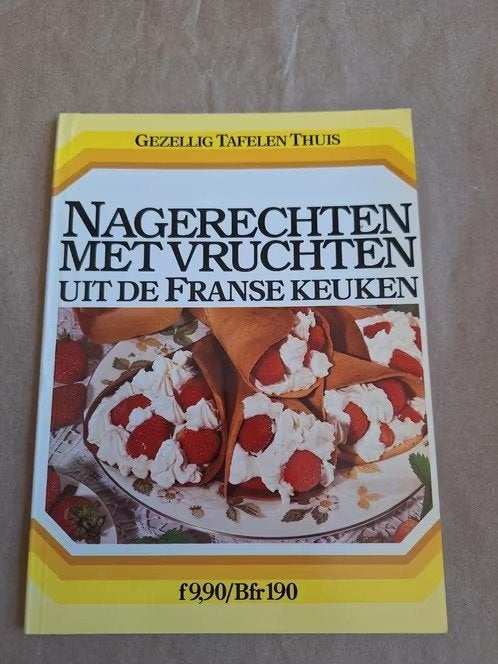 Nagerechten met vruchten uit de Franse keuken h3, Ophalen of Verzenden, Zo goed als nieuw, Taart, Gebak en Desserts, Frankrijk
