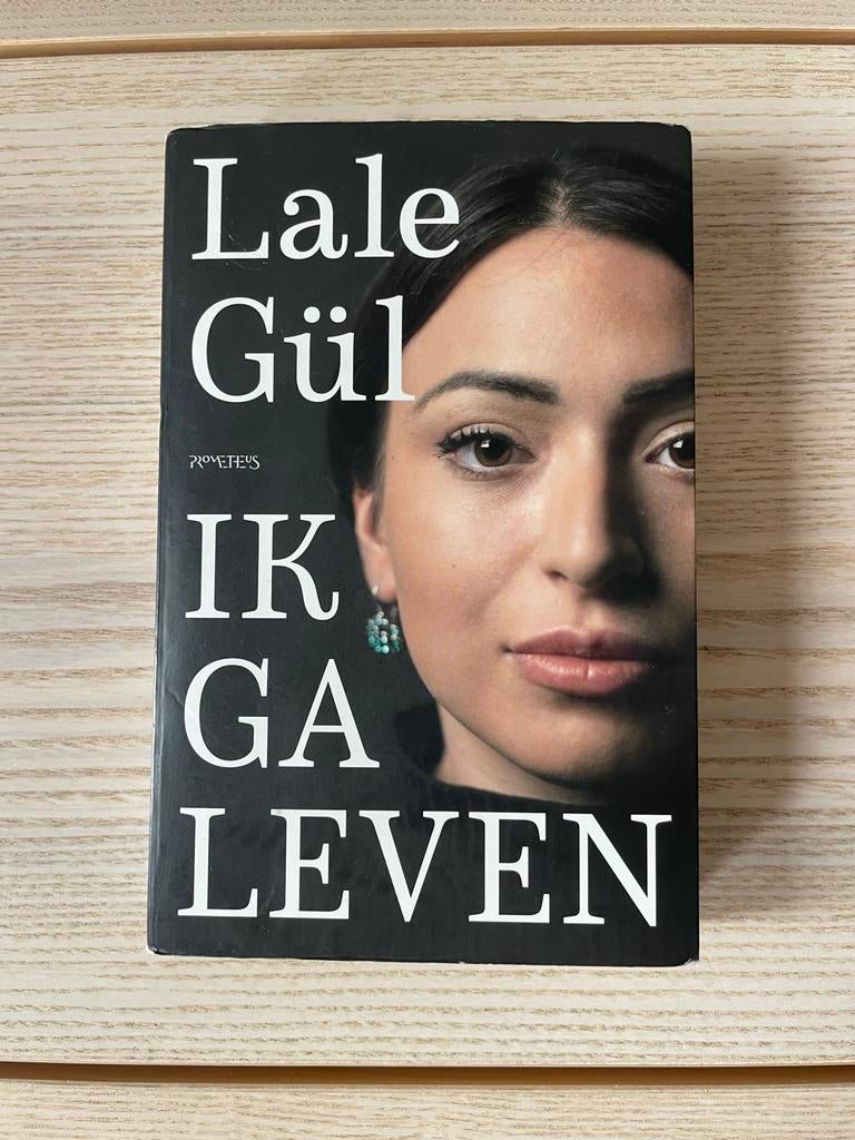 Lale Gül - Ik ga leven (gebruikt), Boeken, Literatuur, Ophalen of Verzenden, Gelezen, Nederland