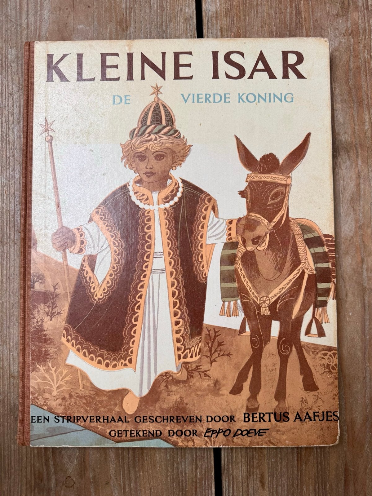 Kleine Isar De Vierde Koning - Bertus Aafjes & Eppo Doeve, Boeken, Ophalen of Verzenden, Gelezen, Fictie algemeen