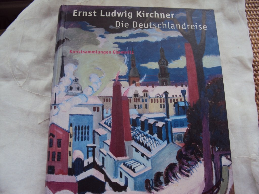 Ernst Ludwig Kirchner Die Deutschlandreise 1925 - 1926, Beate Ritter e.a., Ophalen of Verzenden, Zo goed als nieuw, Schilder- en Tekenkunst
