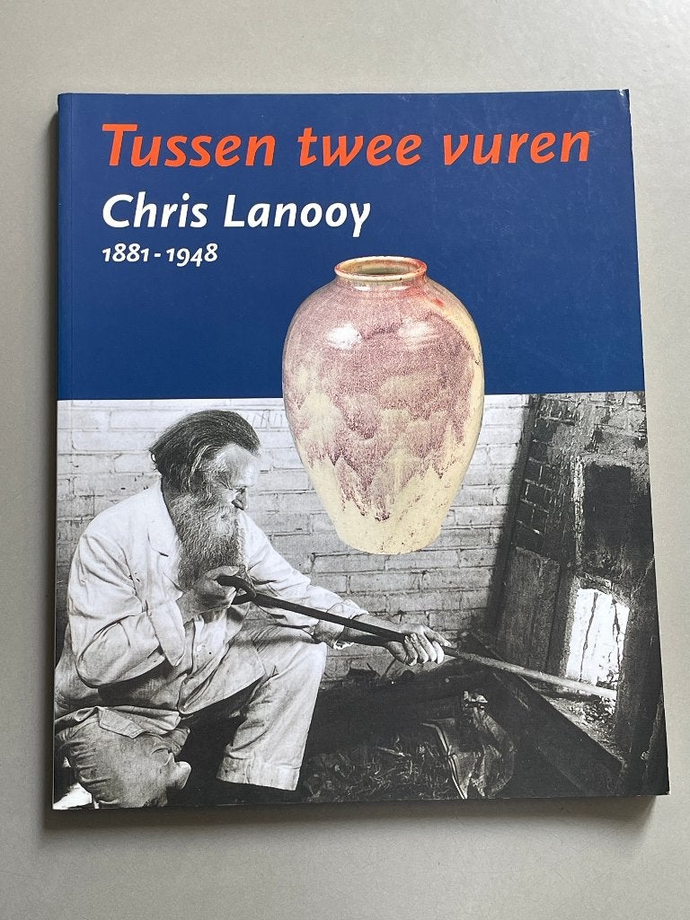 Tussen twee vuren: Chris Lanooy 1881–1948 (2002), Ophalen of Verzenden, Zo goed als nieuw, Overige onderwerpen