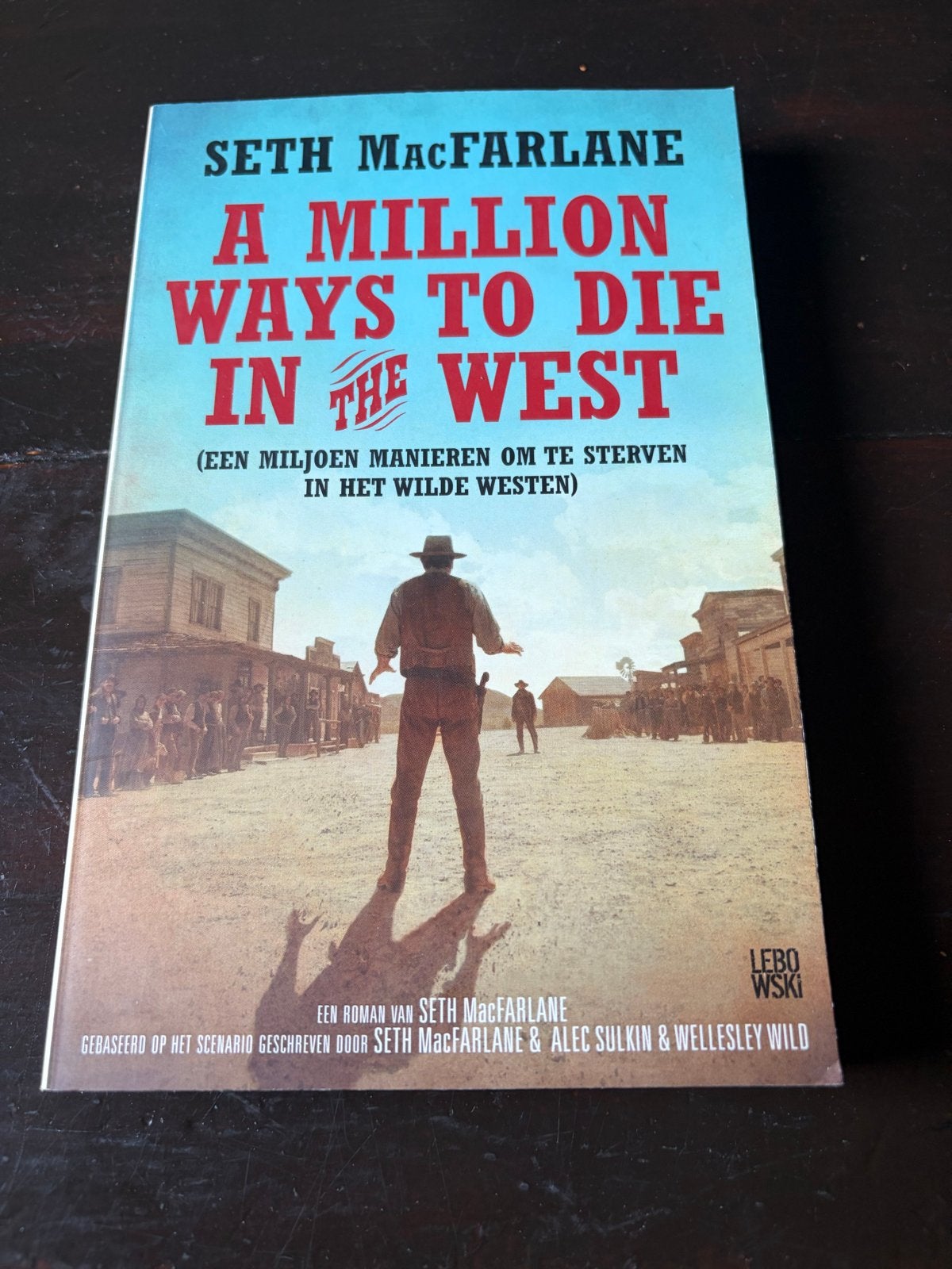 A Million Ways to Die in the West - Seth MacFarlane Boek, Ophalen of Verzenden, Zo goed als nieuw, Seth MacFarlane