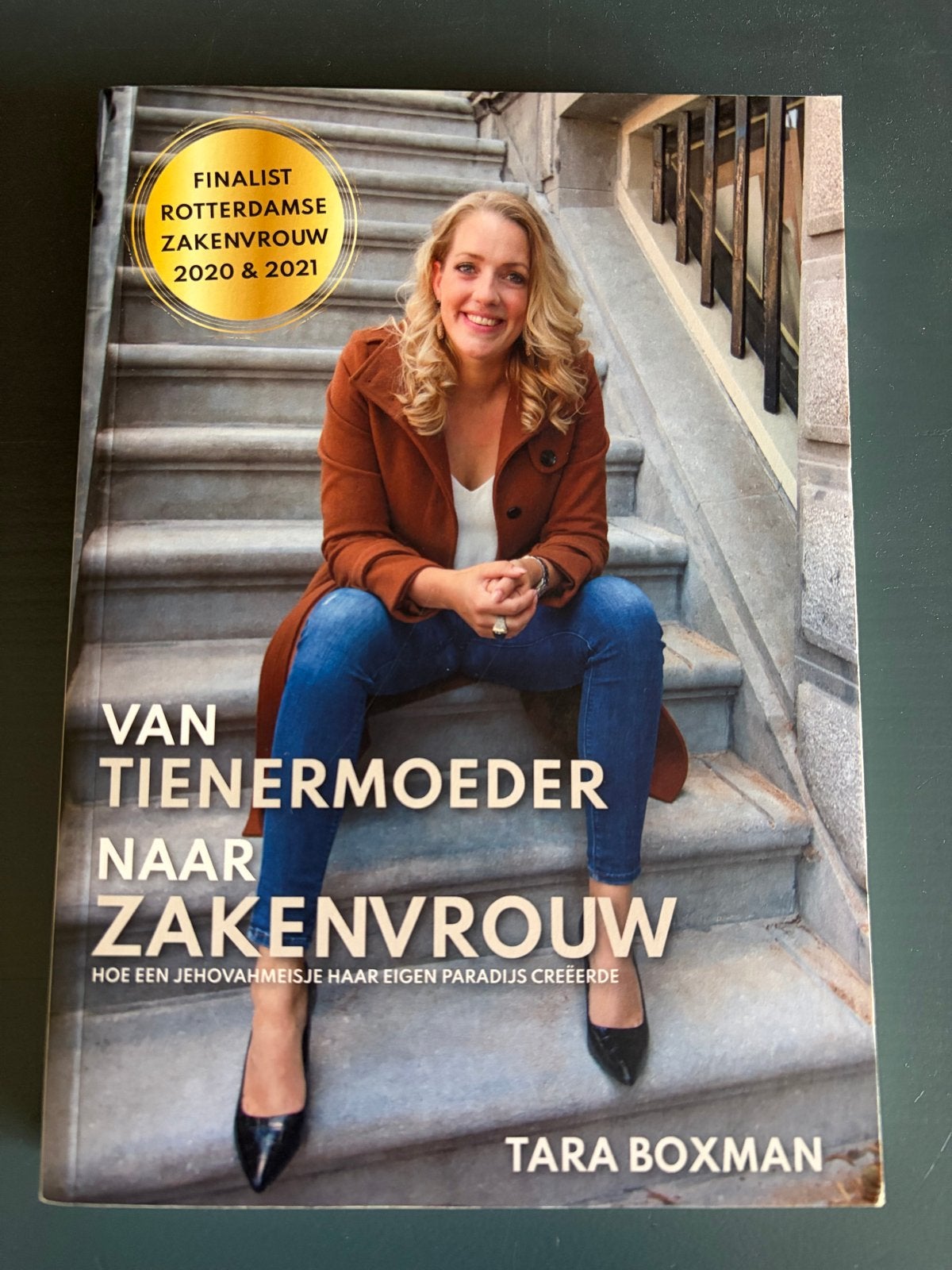 Van Tienermoeder naar Zakenvrouw - Tara Boxman, Boeken, Ophalen of Verzenden, Zo goed als nieuw, Nederland