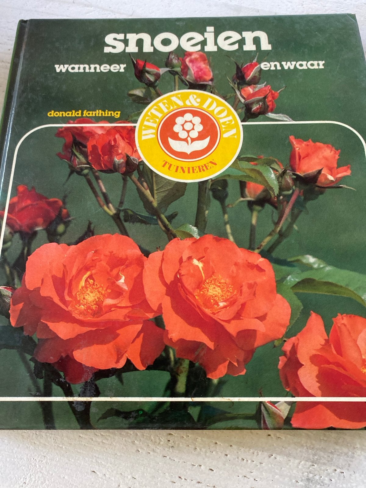 Snoeien: Wanneer en Waar - Donald Farthing (Tuinieren), Ophalen of Verzenden, Gelezen, Tuinieren en Tuinplanten