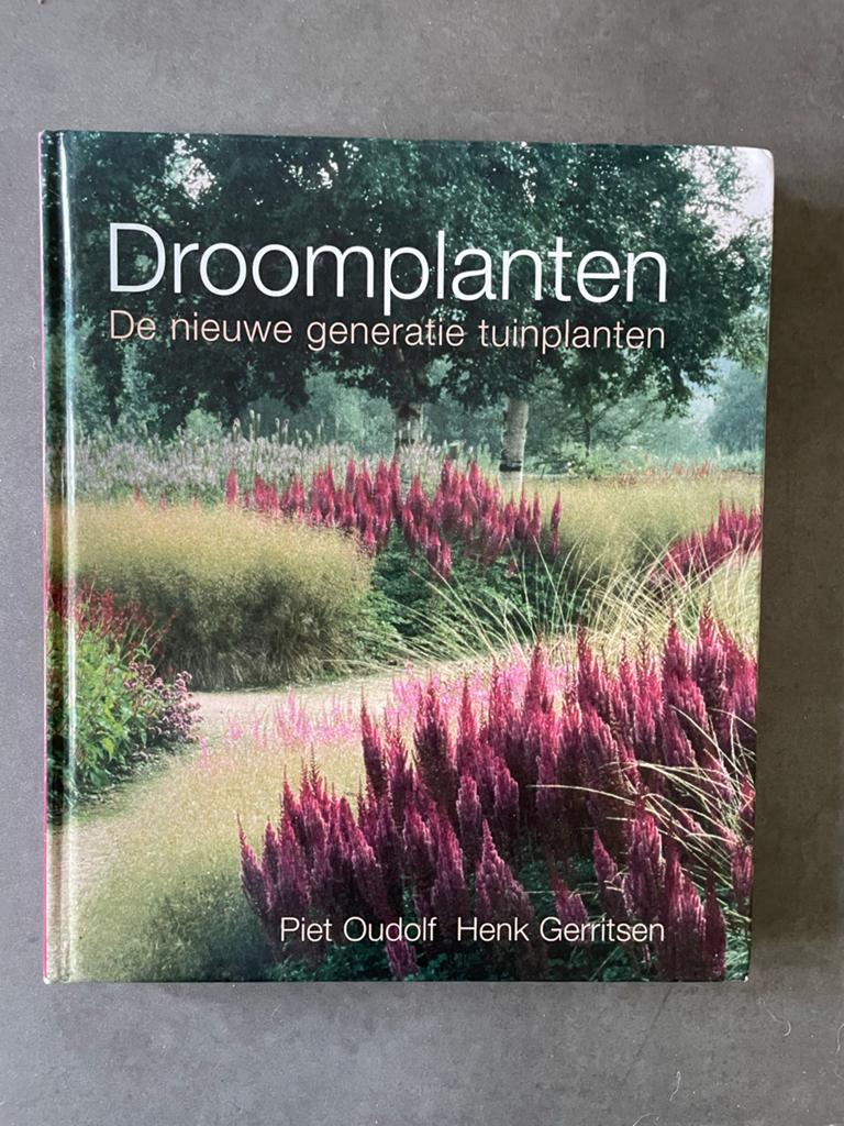 Droomplanten: De nieuwe generatie tuinplanten - Piet Oudolf, Ophalen of Verzenden, Zo goed als nieuw, Tuinieren en Tuinplanten