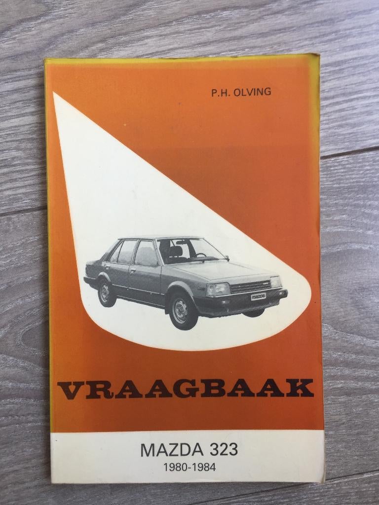 Vraagbaak Mazda 323 type BD 1980-1984 P.H. Olving, Ophalen of Verzenden