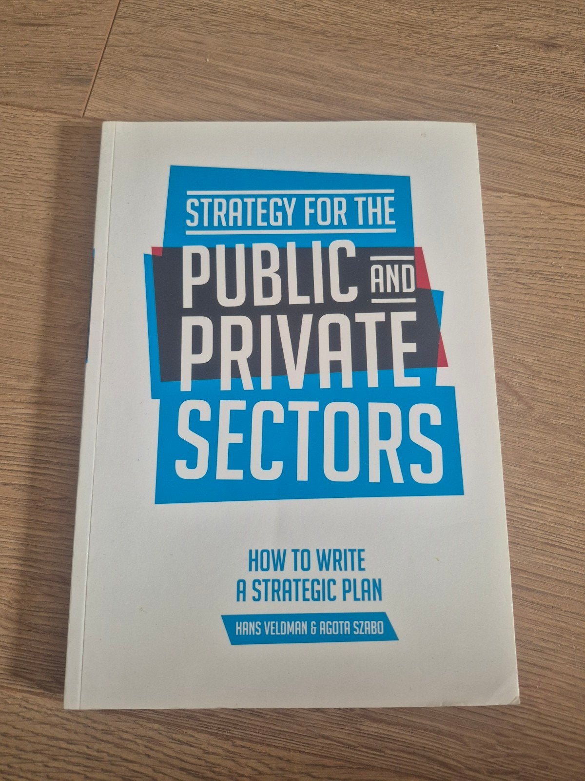 Strategy for the public and private sectors, Ophalen