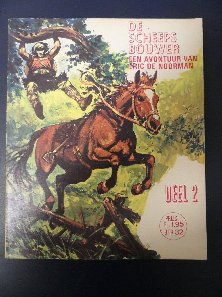 De Scheepsbouwer. Deel 2. Een avontuur van Eric de Noorman., Eén stripboek, Ophalen of Verzenden, Gelezen