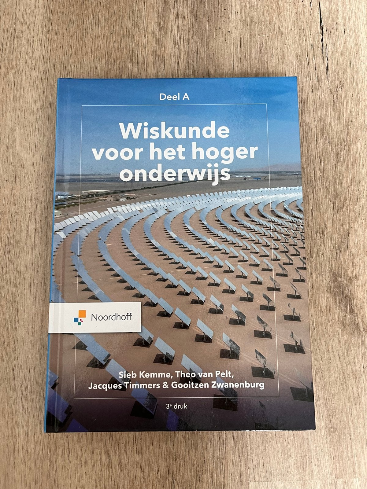 Wiskunde voor het hoger onderwijs Deel A - Noordhoff, Ophalen of Verzenden, Beta, Zo goed als nieuw, HBO