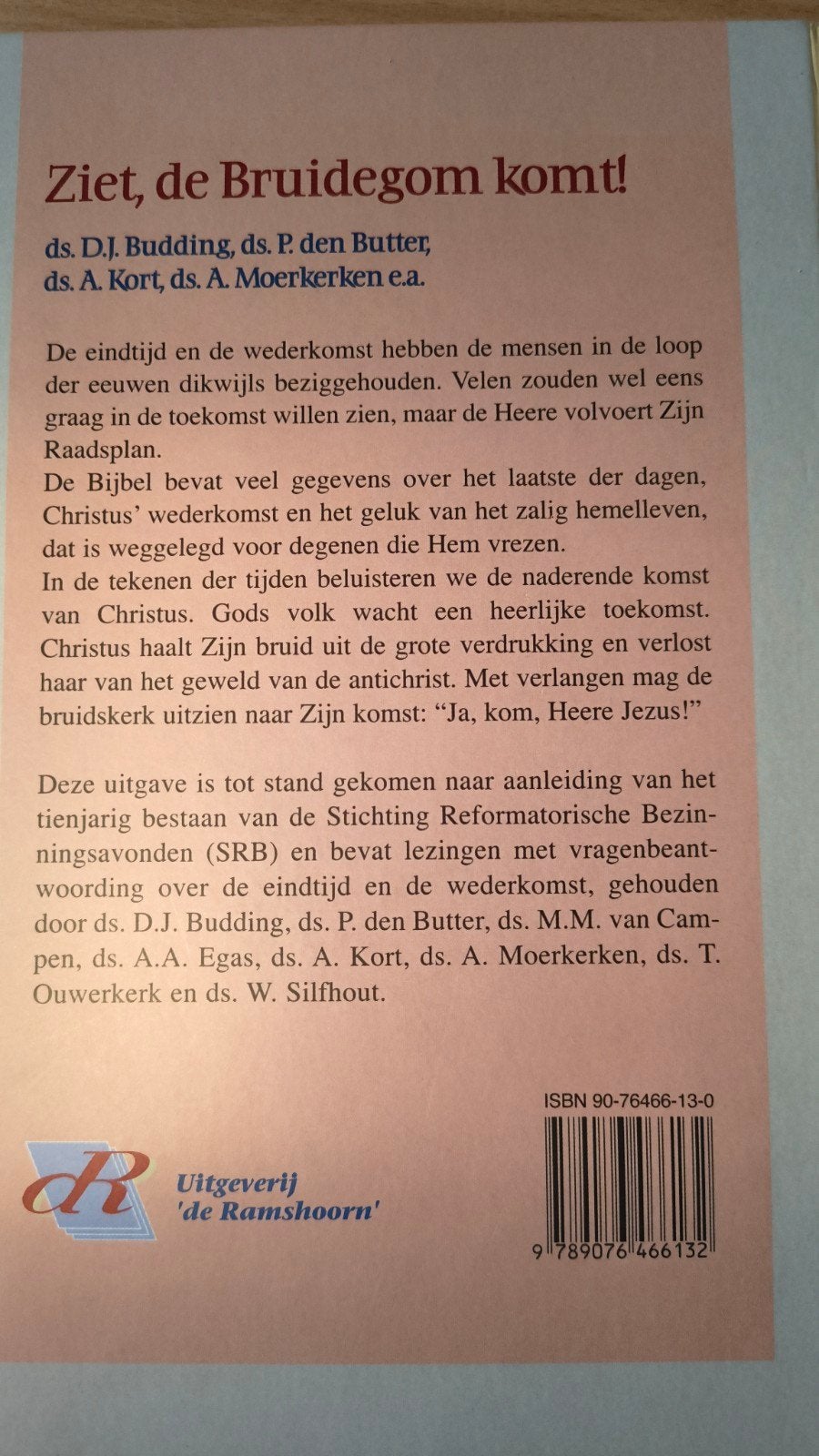Ziet,de Bruidegom komt. Ds DJ Budding. e/a, Boeken, Ds DJ Budding e/a, Christendom | Protestants, Ophalen of Verzenden, Zo goed als nieuw