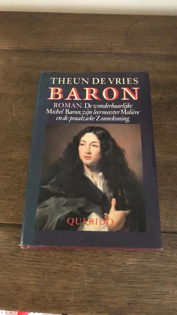 Theun De Vries.   Baron., Boeken, Ophalen of Verzenden, Zo goed als nieuw