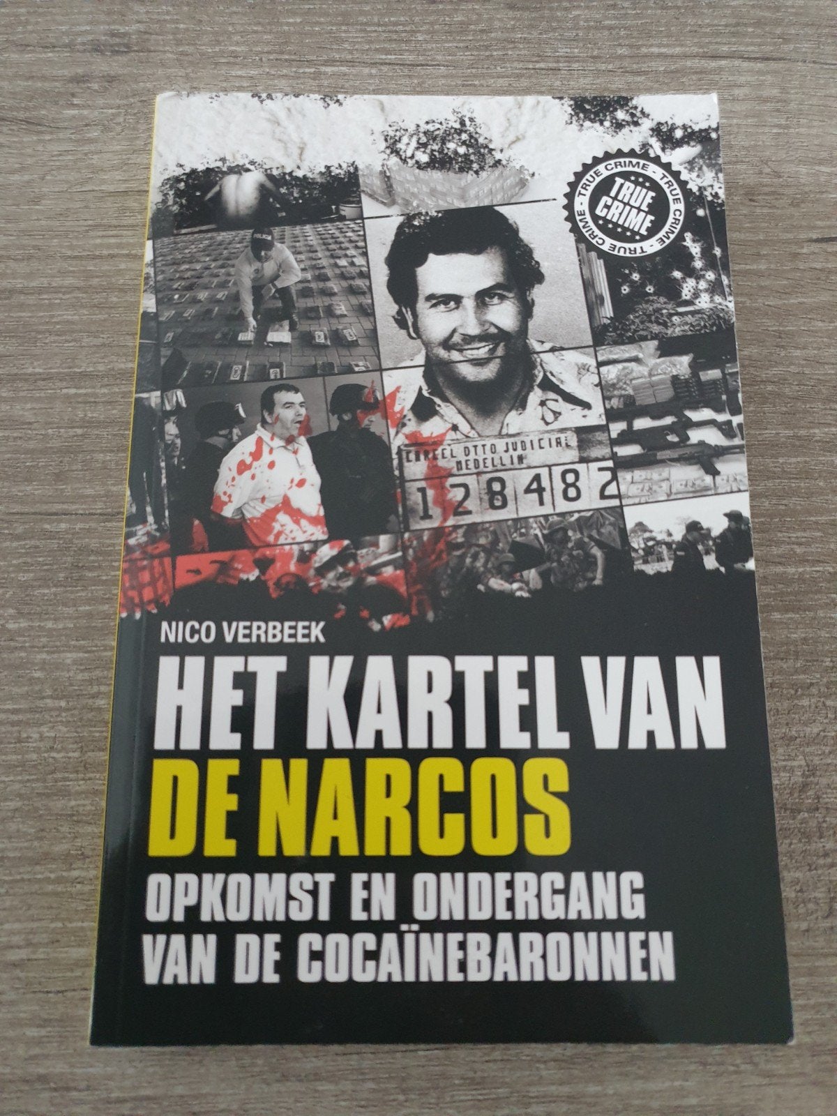 Het Kartel van de Narcos - Opkomst en Ondergang, Ophalen of Verzenden, Gelezen, Nico Verbeek