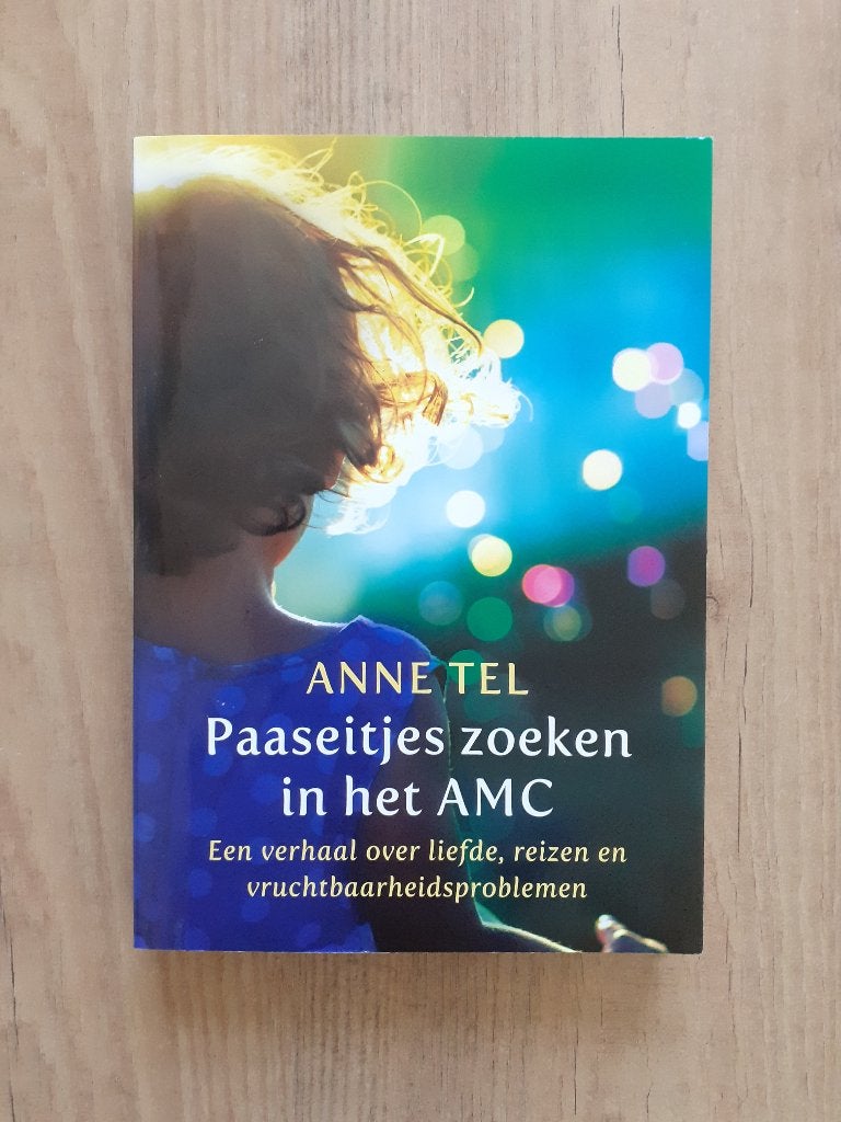 Boek: Paaseitjes zoeken in het AMC (vruchtbaarheid), Ophalen of Verzenden, Nieuw, Zwangerschap en Bevalling