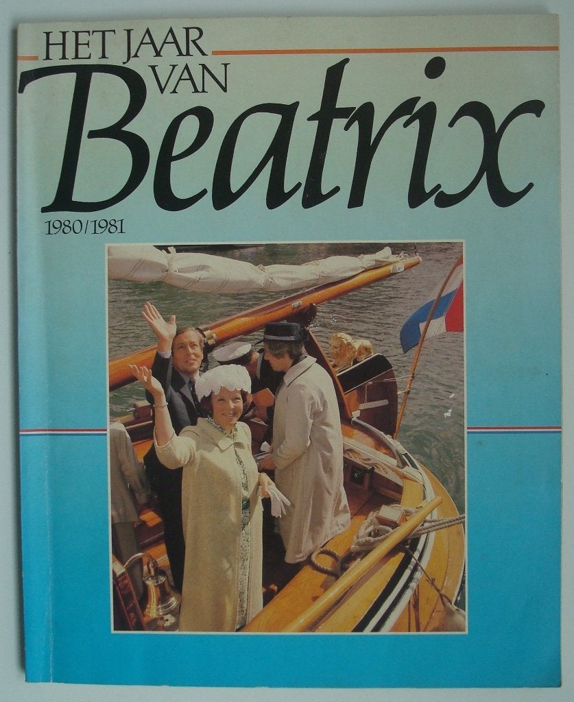 Het Jaar van Beatrix 1980/1981, 1e druk uit 1981, Verzamelen, Ophalen, Gebruikt, Tijdschrift of Boek