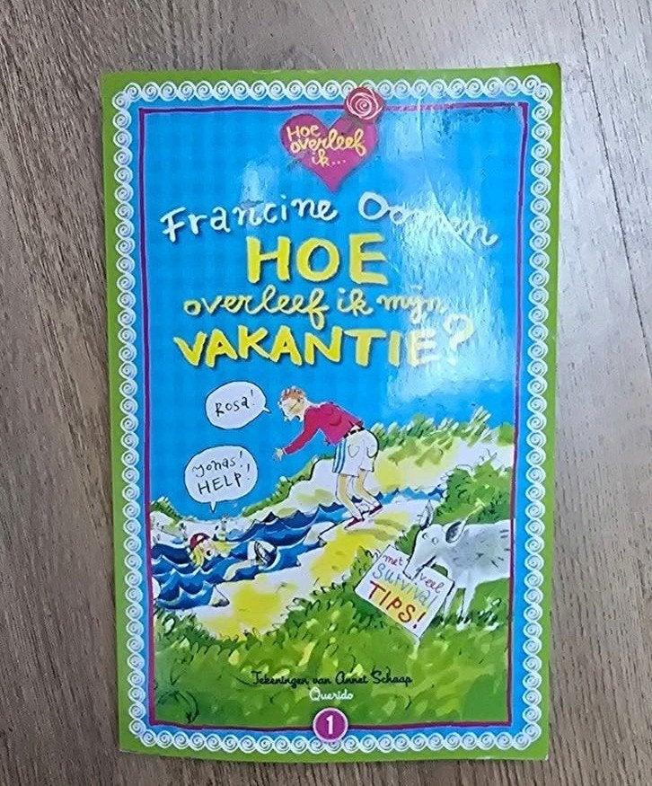 Hoe overleef ik mijn vakantie? - Francine Oomen, Ophalen of Verzenden, Zo goed als nieuw, Francine Oomen, Fictie